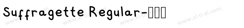 Suffragette Regular字体转换